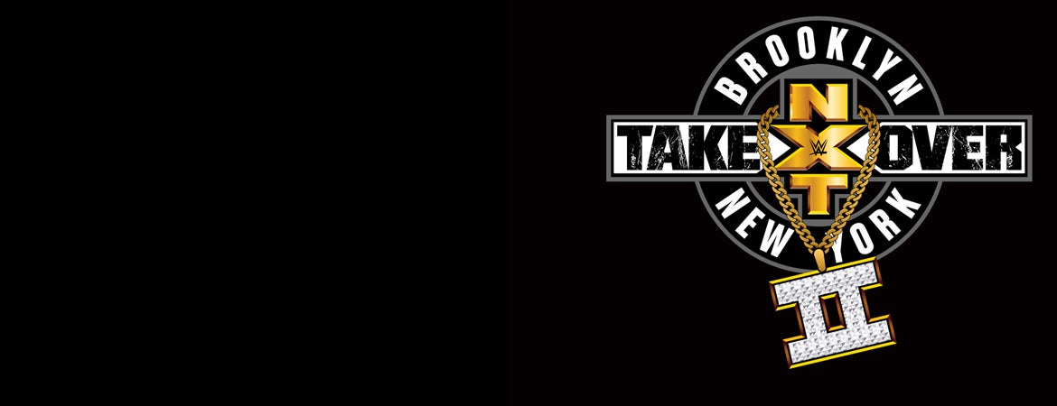 Wwe Nxt Takeover Brooklyn Ii Barclays Center